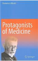Protagonists of Medicine