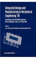 Integrated Design and Manufacturing in Mechanical Engineering '98