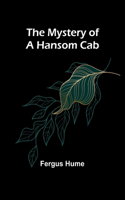 Mystery of a Hansom Cab