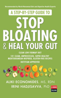 Step-By-Step Guide to Stop Bloating & Heal Your Gut