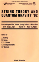 String Theory and Quantum Gravity '92 - Proceedings of the Trieste Spring School and Workshop