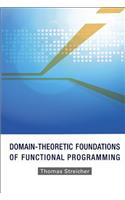 Domain-theoretic Foundations Of Functional Programming