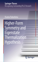 Higher-Form Symmetry and Eigenstate Thermalization Hypothesis: (Springer Theses)