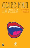 Vocalises minute