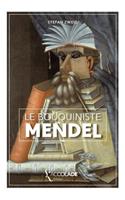 Le Bouquiniste Mendel