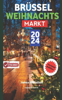Brüssel Weihnachts Markt 2024