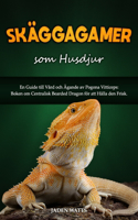 Skäggiga Drakar SOM Husdjur