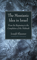 Messianic Idea in Israel