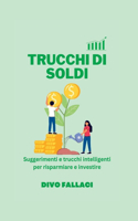 Trucchi Di Soldi