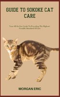Guide to Sokoke Cat Care
