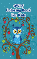 Owls Coloring Book For Kids