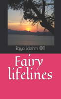 Fairy lifelines