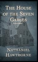 The House of the Seven Gables Annotated