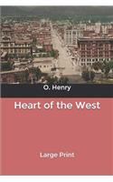 Heart of the West: Large Print