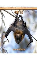 Bats: Amazing Pictures & Fun Facts about Bats for Children