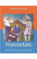 Rasselas: Prince of Abissinia: Large Print