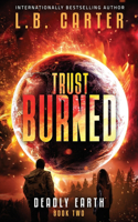 Trust Burned