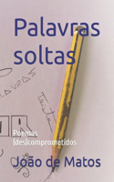 Palavras soltas