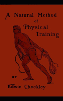 A Natural Method of Physical Training