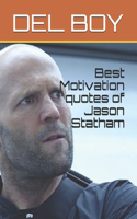 Best Motivation quotes of Jason Statham