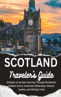 Scotland Traveler's Guide