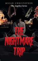 The Nightmare Trip