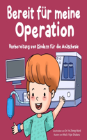 Bereit für meine Operation