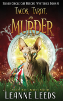Tacos, Tarot, and Murder