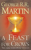 A Feast for Crows: (4 A Song of Ice and Fire)
