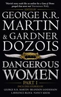 Dangerous Women Part 1