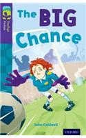 Oxford Reading Tree TreeTops Fiction: Level 11 More Pack A: The Big Chance