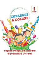 Imparare A Colore: Ragazzi Disegni Da Colorare Di Prenotare 2-6 Anni