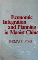 Economic Integration and Planning in Maoist China
