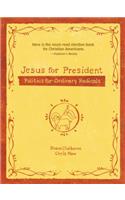 Jesus for President