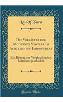 Die Vorlaufer Der Modernen Novelle Im Achtzehnten Jahrhundert