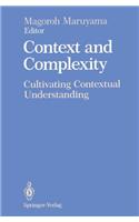 Context and Complexity: Cultivating Contextual Understanding