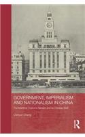 Government, Imperialism and Nationalism in China