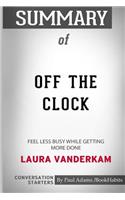 Summary of Off the Clock