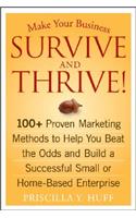 Make Your Business Survive and Thrive!