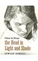 How to Draw the Head in Light and Shade