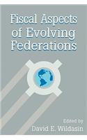 Fiscal Aspects of Evolving Federations
