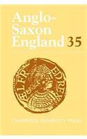 Anglo-Saxon England: Volume 35