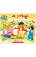 Je Suis Fier de Moi: Je Partage
