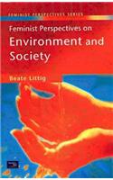 Feminist Perspectives on Environment and Society