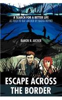 Escape Across the Border