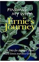 Finding My Why: Ernie's Journey
