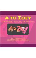 A to Zoey