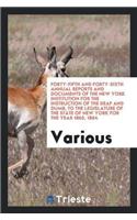 Forty-Fifth and Forty-Sixth Annual Reports and Documents of the New York Institution for the Instruction of the Deaf and Dumb, to the Legislature of the State of New York for the Year 1865, 1864