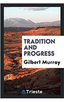 Tradition and progress