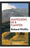 Napoleon. in 6 Cantos